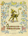 Õlepullike-tõrvamullike. Ukraina rahva muinasjutt