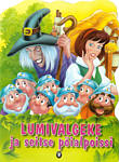 Lumivalgeke ja seitse pöialpoissi