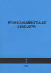 Kriminaalmenetluse seadustik 2006. Kriminaalmenetluse seadustiku rakendamise seadus
