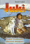 Juki. Lugu vaprast eskimo poisist