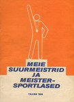 Meie suurmeistrid ja meistersportlased