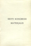 Eesti Kongressi materjalid