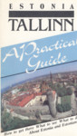 Estonia. Tallinn. A practical guide
