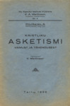 Kristliku asketismi vaimust ja tähendusest