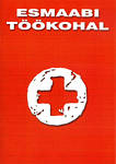 Esmaabi töökohal