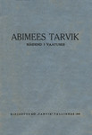 Abimees Tarvik. Näidend 1 vaatuses