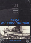 Eesti Vabadussõja lugu I-II