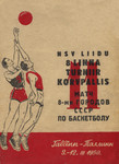 NSV Liidu kaheksa linna 11. korvpalliturniir. 3.-12. märtsini 1950. a. Tennisehall (Kadriorg)