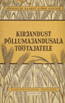 Kirjandust põllumajandusala töötajatele