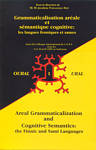 Grammaticalisation areale et semantique cognitive: les langues fenniques et sames. Areal Grammaticalization and Cognitive Semantics: the Finnic and Sa. Actes du Colloque International du C.N.R.S. tenu les 9 et 10 avril 1999 en Sorbonne