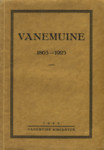 Vanemuine. 1865-1925