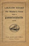 Laulude sõnad His Masters Voice 1928 a. grammofoniplaatide juure