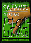 Sajandi suurimad pigilinnud. Nende ideedega said rikkaks teised