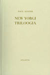 New Yorgi triloogia. Klaaslinn. Vaimud. Lukustatud tuba