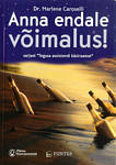 Anna endale võimalus