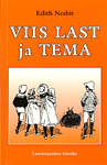 Viis last ja tema