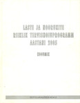 Laste ja noorukite riiklik terviseprogramm aastani 2005. Kogumik