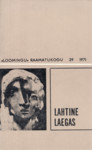 Lahtine laegas. Valimik aforisme