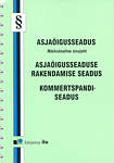 Asjaõigusseadus (Märksõnaline sisujuht). Asjaõigusseaduse rakendamise seadus. Kommertspandiseadus