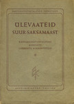 Ülevaateid Suur-Saksamaast. Rahvakasvatustalituse kursuste loengute kokkuvõtteid