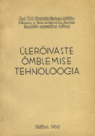 Ülerõivaste õmblemise tehnoloogia