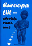 Euroopa Liit – skeptiku vaatenurk