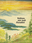 Valitsus, mis toob Paradiisi