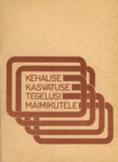 Kehalise kasvatuse tegelusi maimikutele