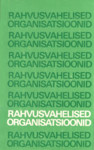 Rahvusvahelised organisatsioonid