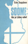 Soome: Ida ja Lääne vahel