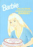 Barbie. Palju õnne sünnipäevaks, Barbie!