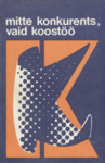 Mitte konkurents, vaid koostöö!. Kommunistid ja uus sotsiaalliikumistes