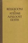 Religiooni ja ateismi ajaloost Eestis