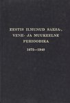 Eestis ilmunud saksa-, vene- ja muukeelne perioodika 1675-1940