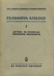 Filosoofia ajalugu. Antiik- ja feodaalühiskonna filosoofia