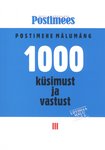 1000 küsimust ja vastust. Postimehe mälumäng