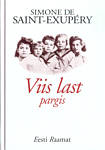 Viis last pargis