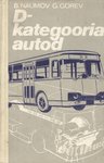 D-kategooria autod. Autojuhi õpik