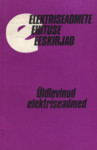 Elektriseadmete ehituse eeskirjad. Üldlevinud elektriseadmed