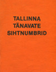 Tallinna tänavate sihtnumbrid