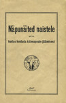 Näpunäited naistele ehk kudas hoiduda käimapeale jäämisest