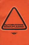Autobusside sõiduplaanid Eesti NSV maaliinidel. Kehtivad alates 1. juunist 1979. a.