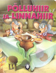 Põlluhiir ja linnahiir