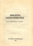 Meelespea lastevanematele. Laste käitumisest tänaval