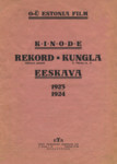 Kinode Rekord ja Kungla eeskava. 1923-1924