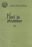 Keel ja struktuur. Eesti keele grammatika küsimusi