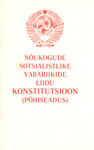Nõukogude Sotsialistlike Vabariikide Liidu konstitutsioon (põhiseadus). Vastu võetud NSV Liidu Ülemnõukogu üheksanda koosseisu erakorralisel, seitsmendal istungjärgul 7. oktoobril 1977. aastal