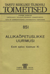 Allikaõpetuslikke uurimusi. Eesti ajaloo küsimusi XI