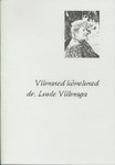 Viimased kõnelused dr. Luule Viilmaga