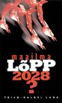 Maailmalõpp 2028?